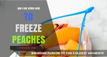 Using Citric Acid to Freeze Peaches: A Complete Guide