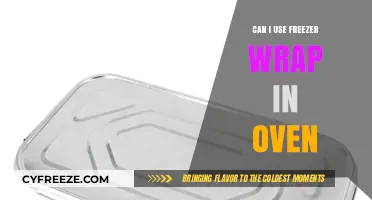 Can Freezer Wrap Go in the Oven? Safety Tips and Alternatives