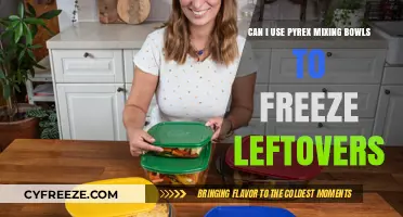 Freeze Leftovers in Pyrex Mixing Bowls: Safe or Risky?