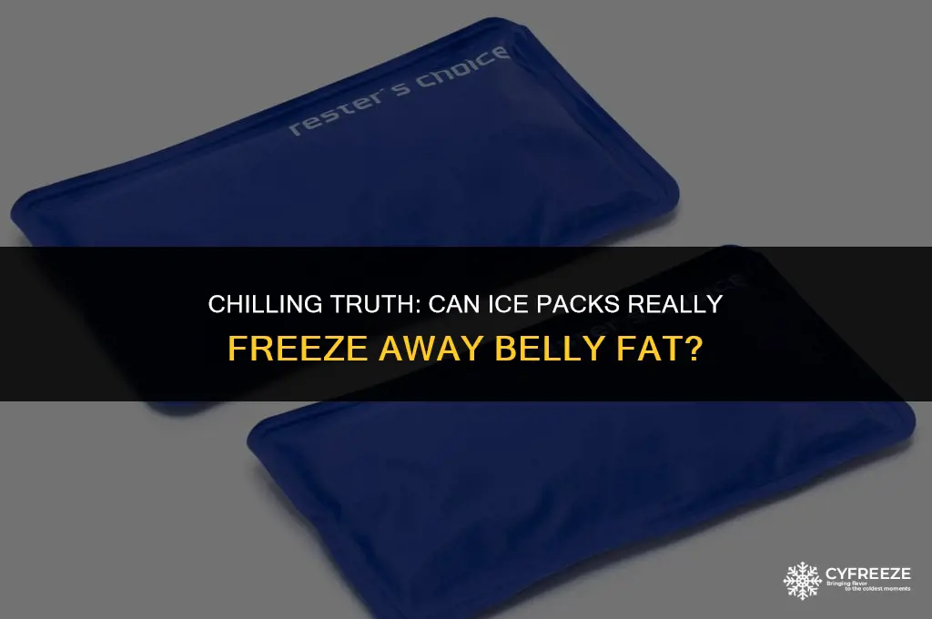 can ice packs freeze belly fat