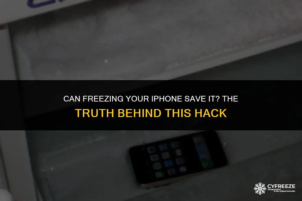 can putting iphone in freezer save it