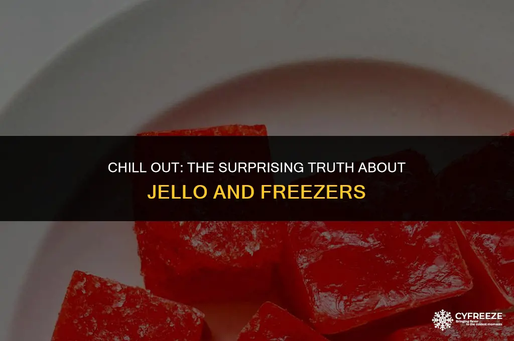 can putting jello in freezer help it harden faster