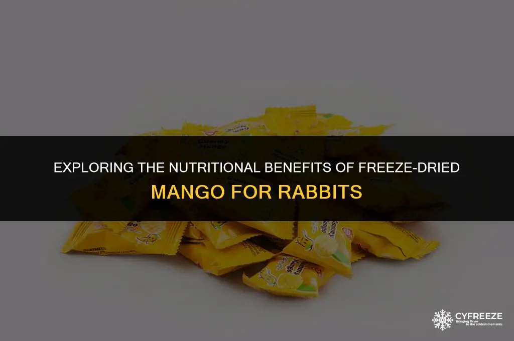 can rabbits eat freeze dried mango