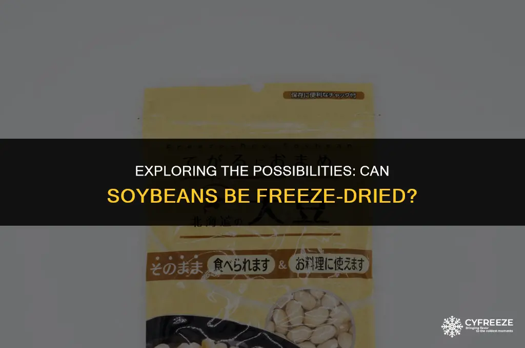 can soybeans freeze dry