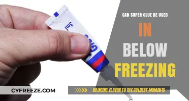 Using Super Glue in Freezing Temperatures: Tips and Limitations