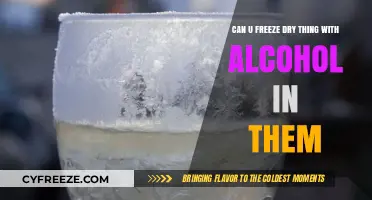 Exploring the Limits: Can You Freeze Dry Items with Alcohol Content?