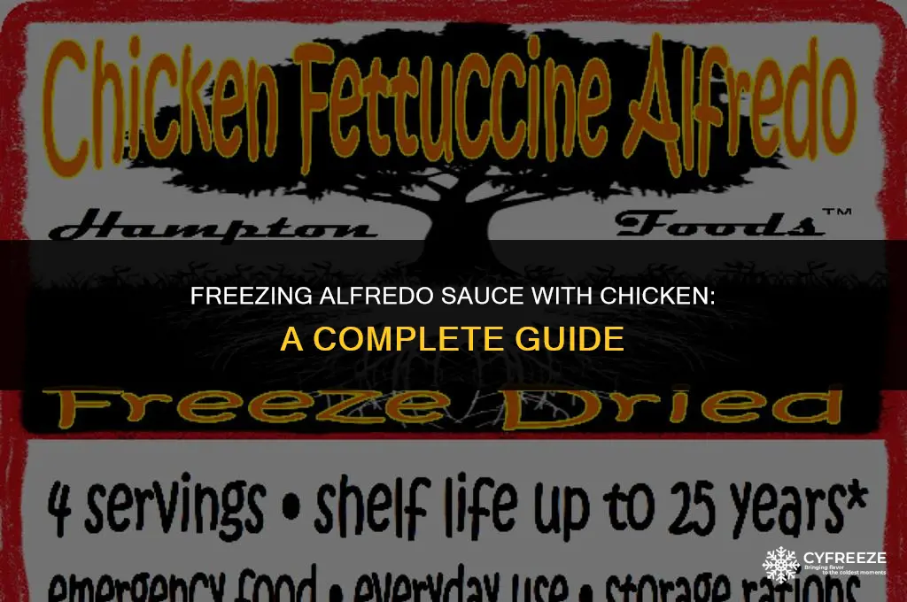can you freeze alfredo sauce with chicken