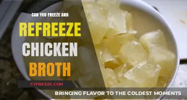 The Ultimate Guide to Freezing and Refreezing Chicken Broth