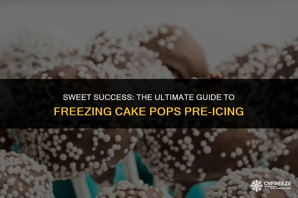 can you freeze cake pops before icing