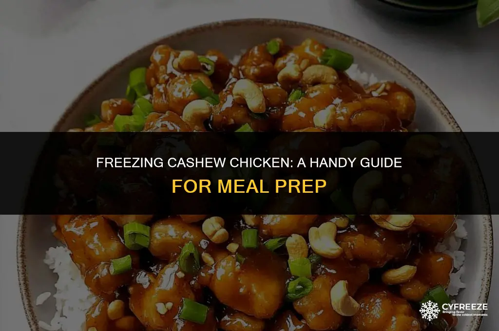 can you freeze cashew chicken