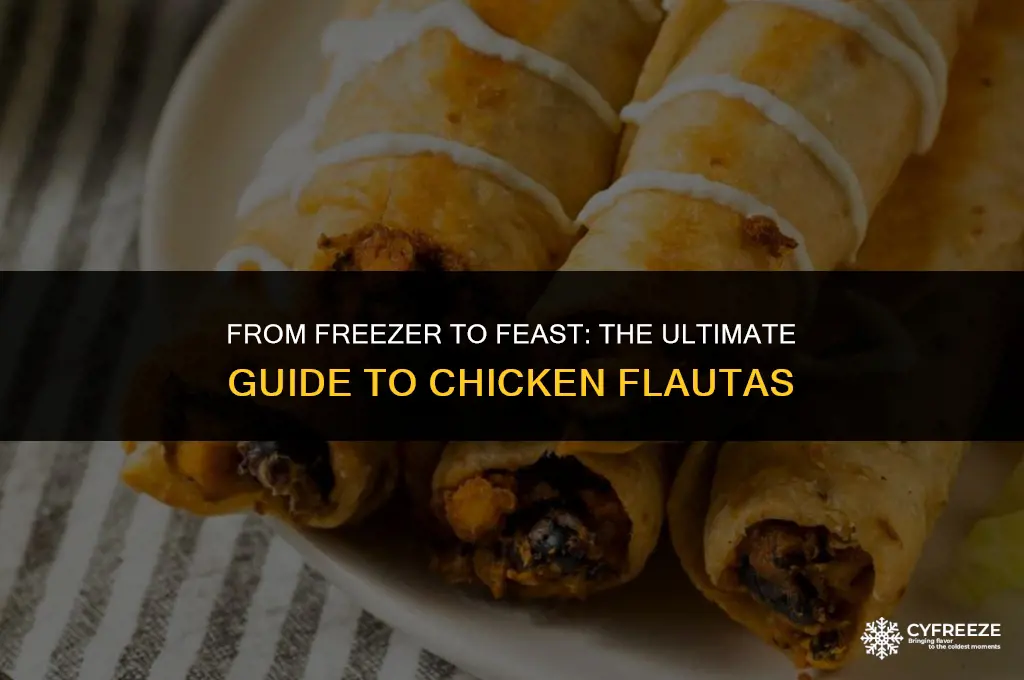 can you freeze chicken flautas