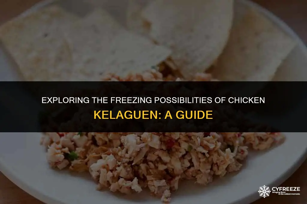can you freeze chicken kelaguen