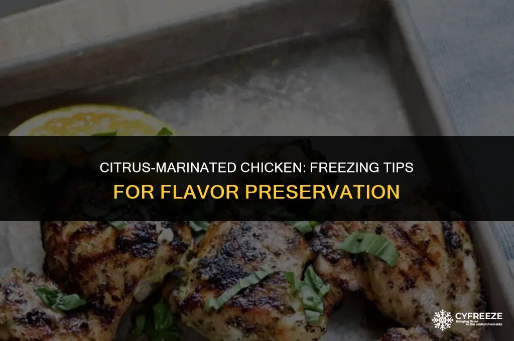 can you freeze chicken marinated in lemon juice