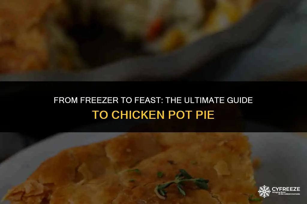 can you freeze chicken potp ie