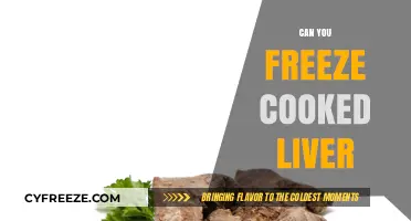 Exploring the Freezing Possibilities of Cooked Liver: A Comprehensive Guide