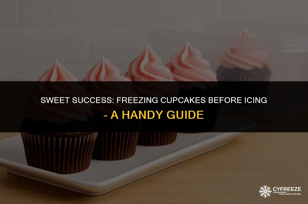 can you freeze cupcakes before icing