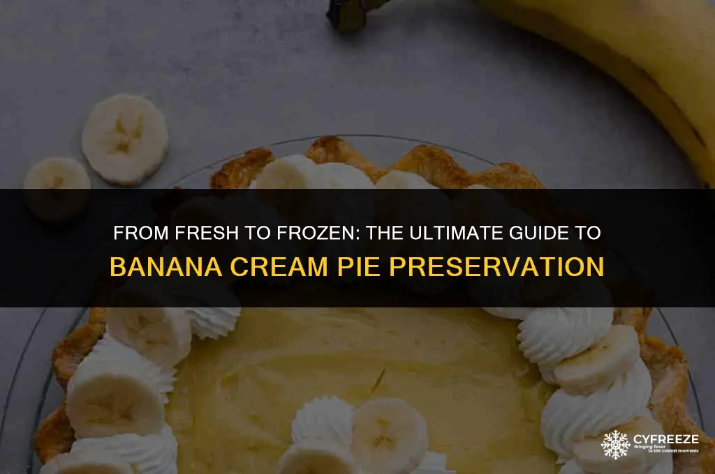 can you freeze fresh banana cream pie