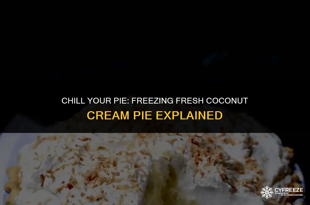 can you freeze fresh coconut cream pie