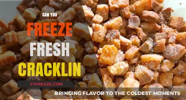 Preserving the Crisp: Can You Freeze Fresh Cracklin'?