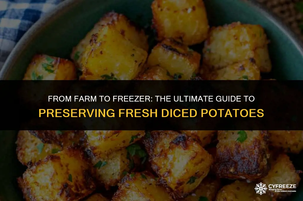 can you freeze fresh diced potatoes
