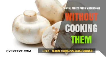 Preserving Nature's Bounty: Freezing Fresh Mushrooms Without Cooking