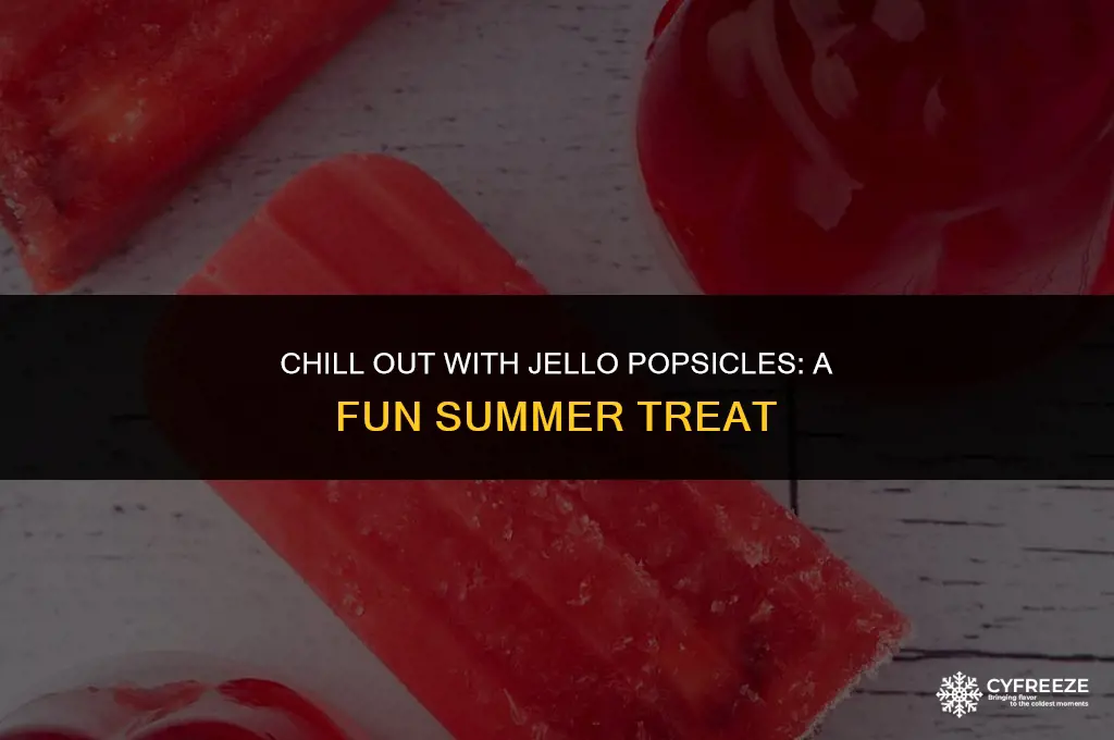 can you freeze jello to make popsicles
