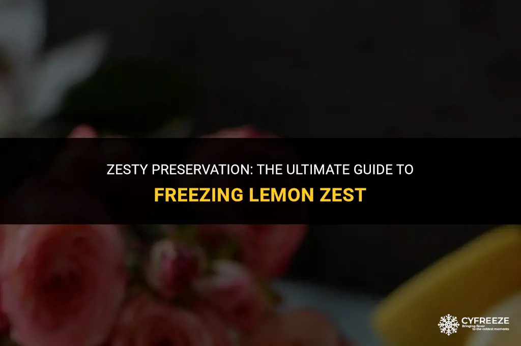 can you freeze lemon zest in an ice cube tray