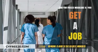Can You Freeze Medicare Part B When You Get a Job?