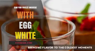 Freezing Mousse with Egg Whites: Tips, Tricks, and Best Practices