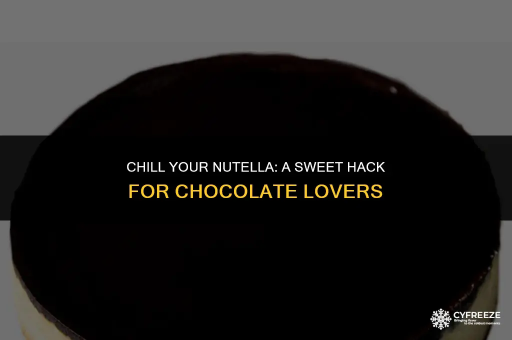 can you freeze nutella to make chocolate