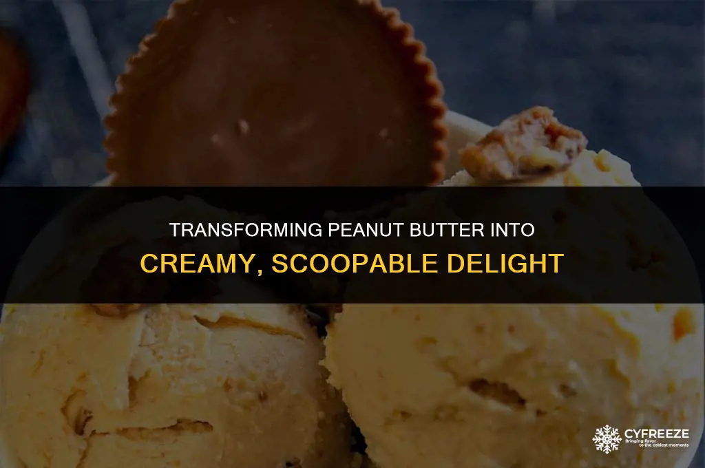 can you freeze peanut butter as ice cream