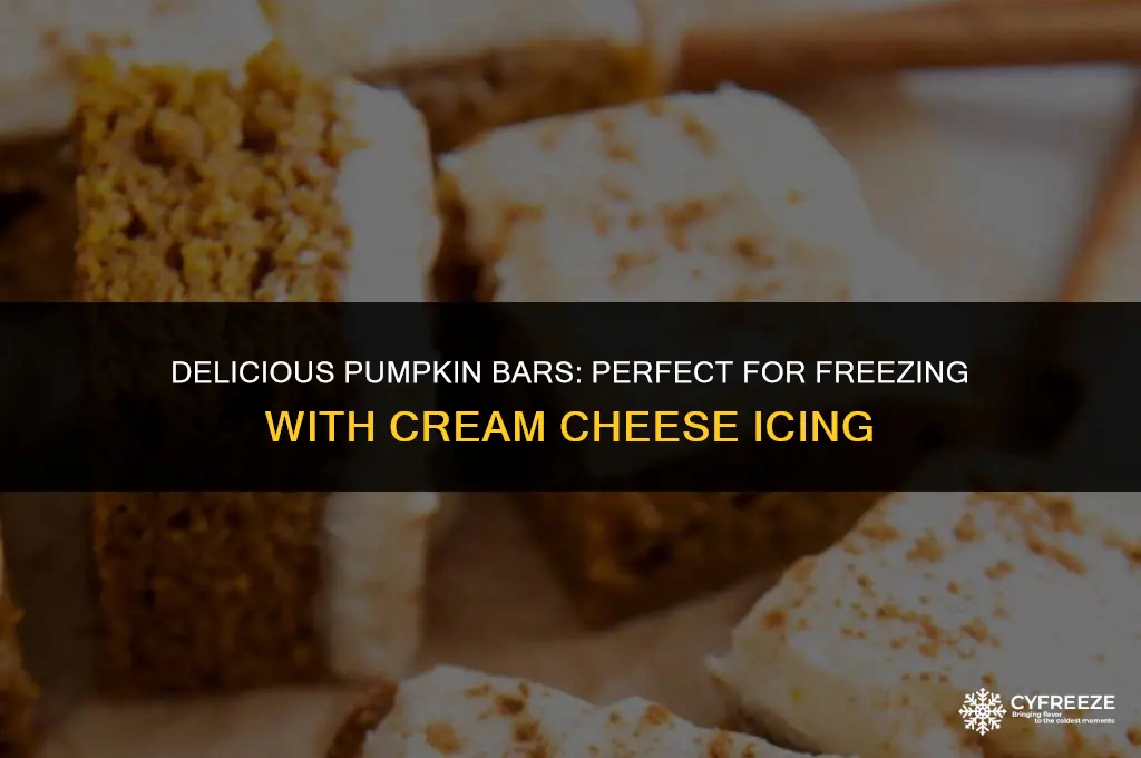 can you freeze pumpkin bars with cream cheese icing