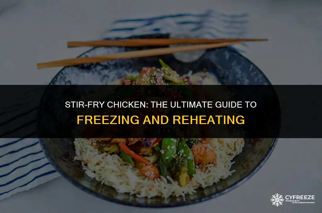 can you freeze stir fry chicken