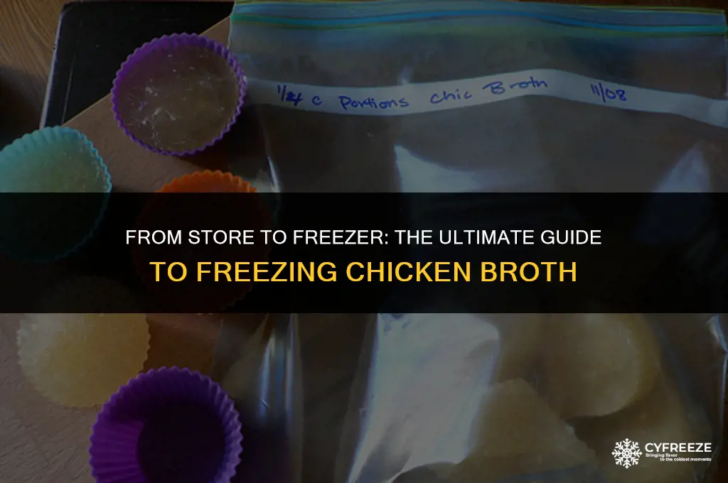 can you freeze store bought chicken broth