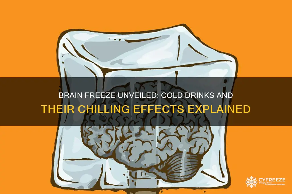 can you get a brain freeze from cold drinks