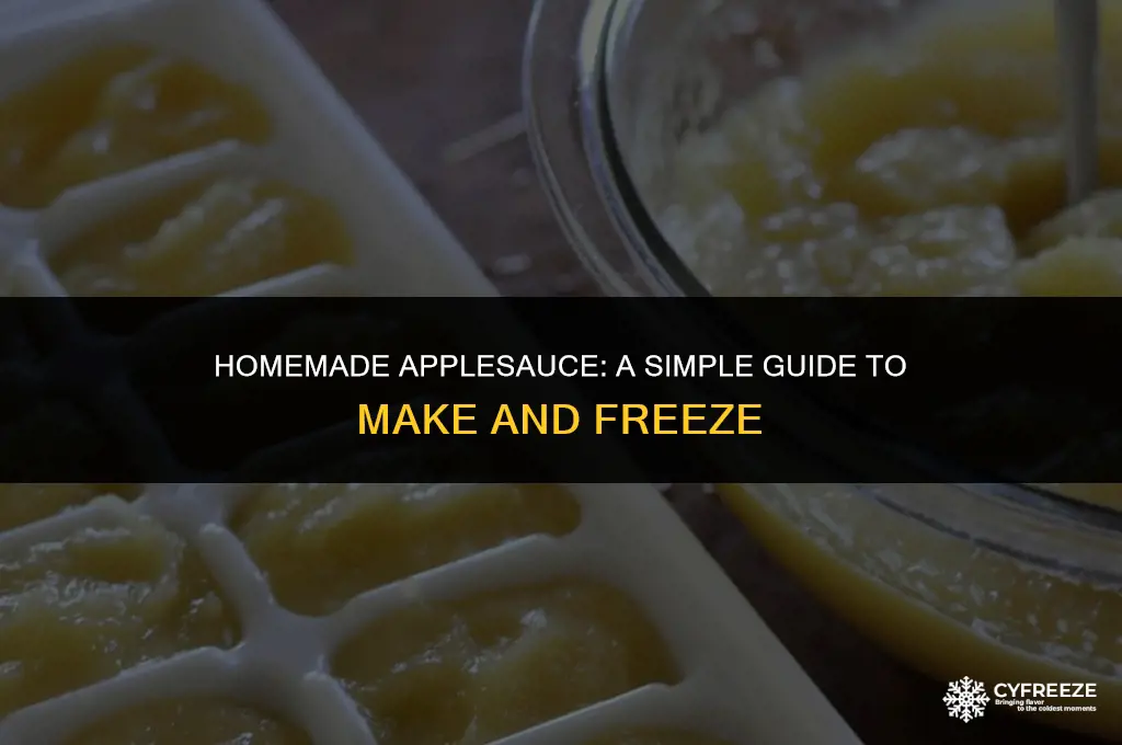 can you make and freeze applesauce