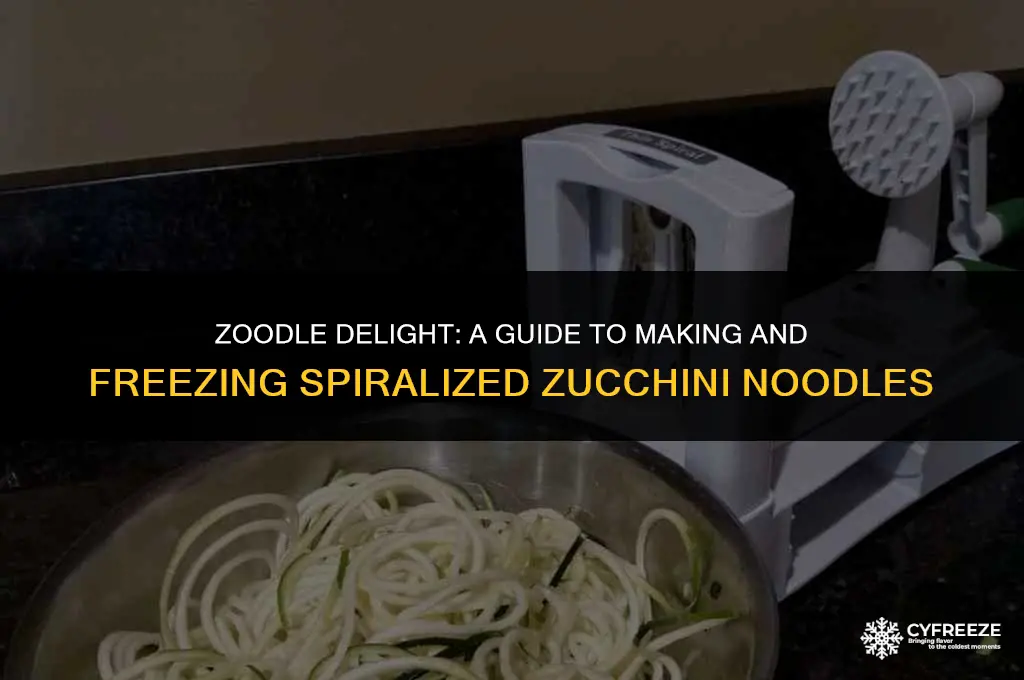 can you make and freeze zoodles