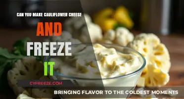Freezing Cauliflower Cheese: A Handy Guide for Meal Prep