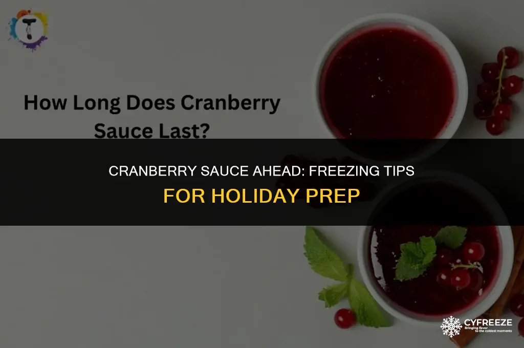 can you make cranberry sauce ahead of time & freeze