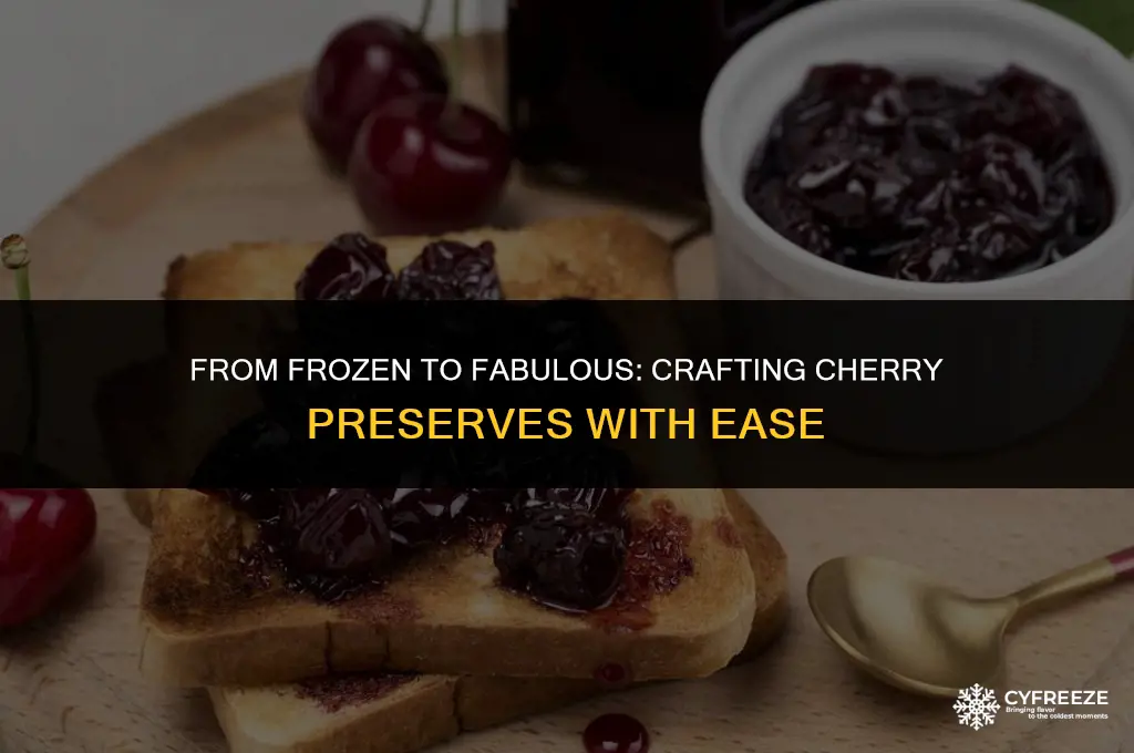 can you make freezer cherry presever from fozen cherries