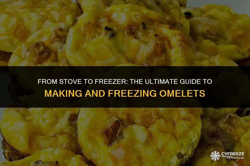can you make omlets and then freeze them