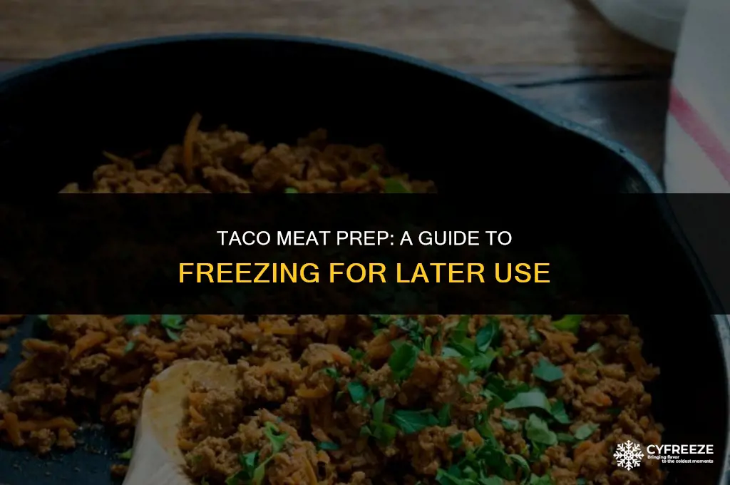 can you make taco meat and freeze it
