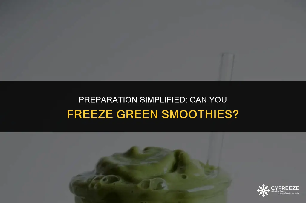 can you pre make green smoothies and freeze them
