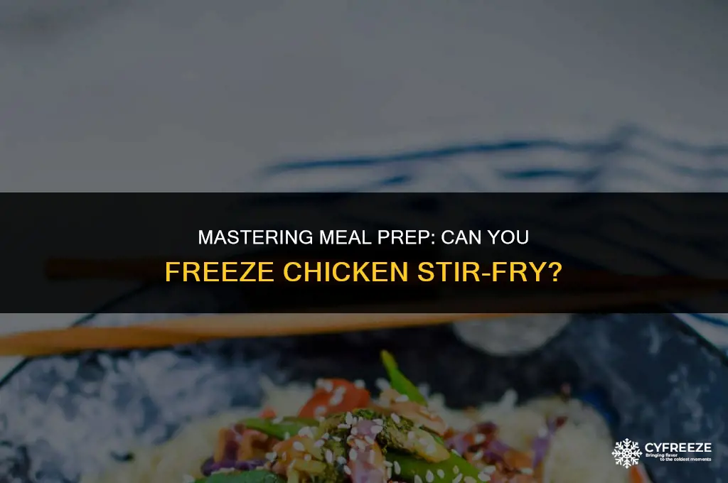 can you prep chicken stir fry and freeze