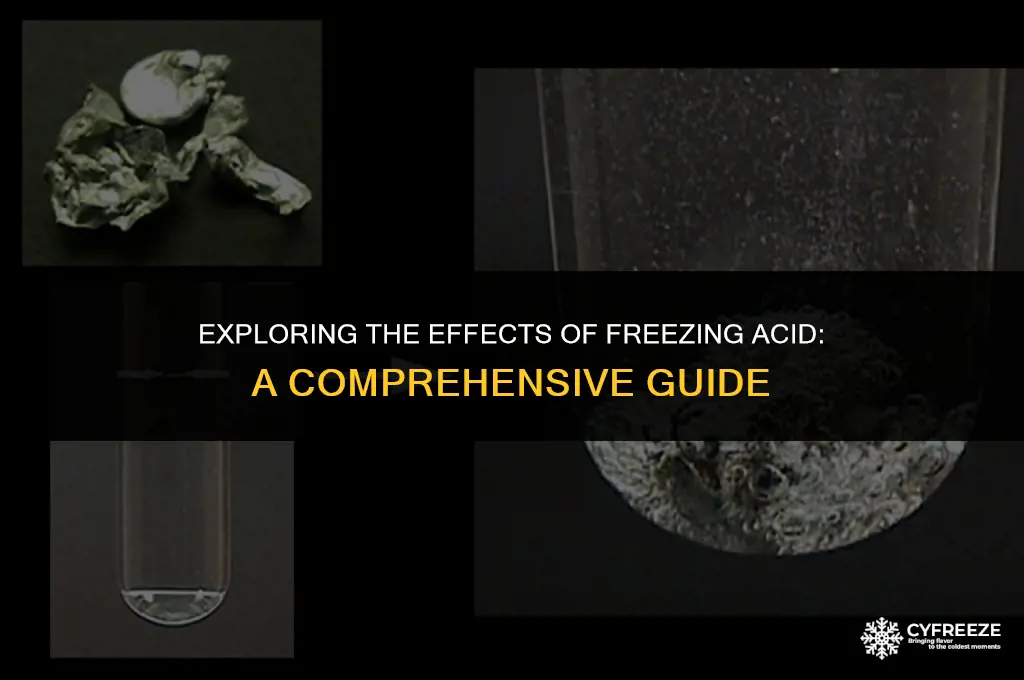 can you put acid in the freezer