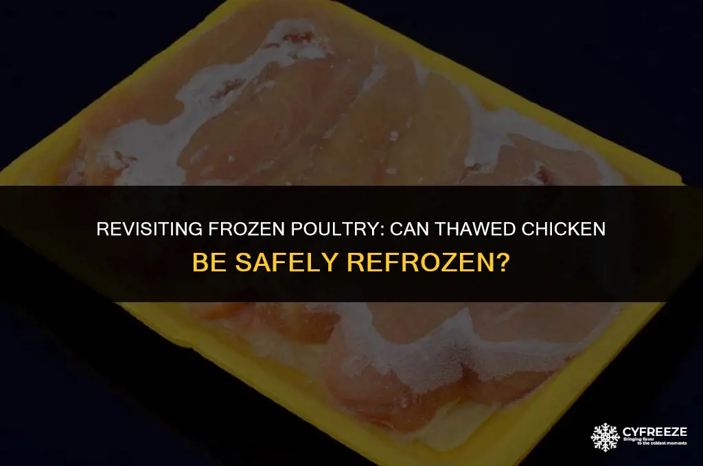 can you put already thawed chicken back in the freezer