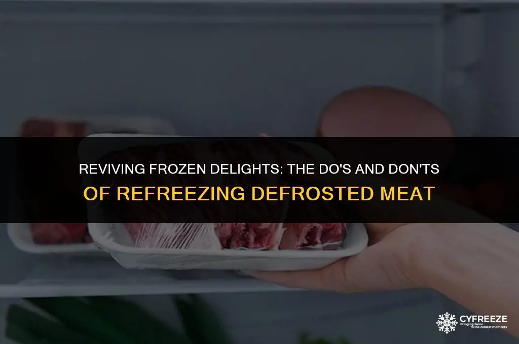 can you put defrosted fridge meat back in freezer