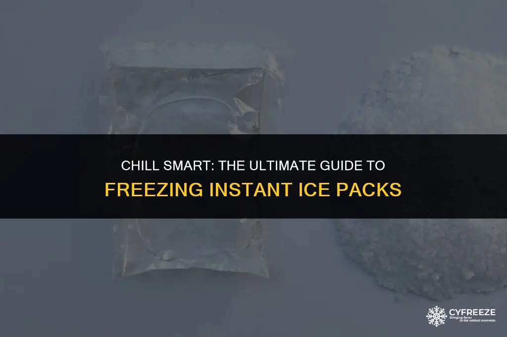 can you put instant ice packs in the freezer