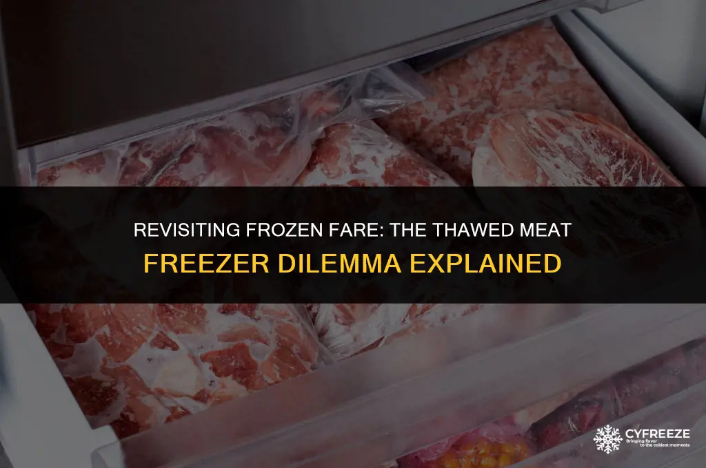 can you put thawed meat back in the freezer