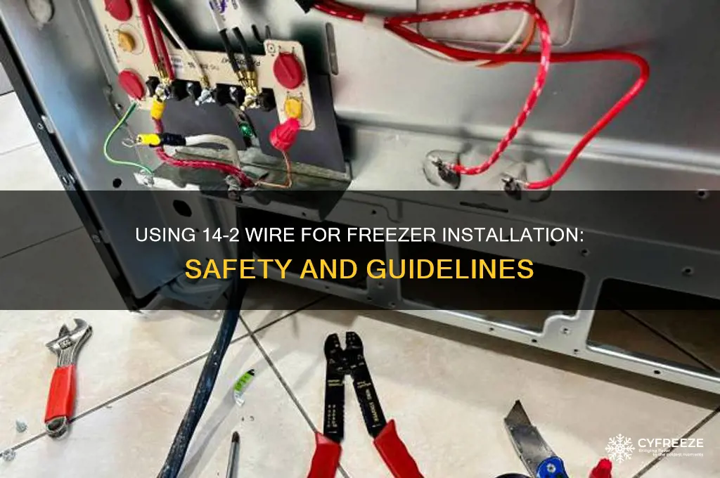can you use 14 2 for a freezer